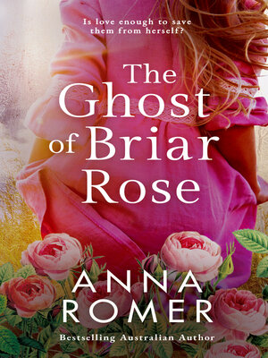cover image of The Ghost of Briar Rose